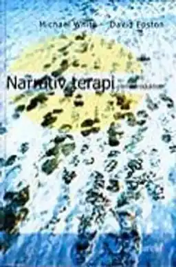 Narrativ terapi : en introduktion